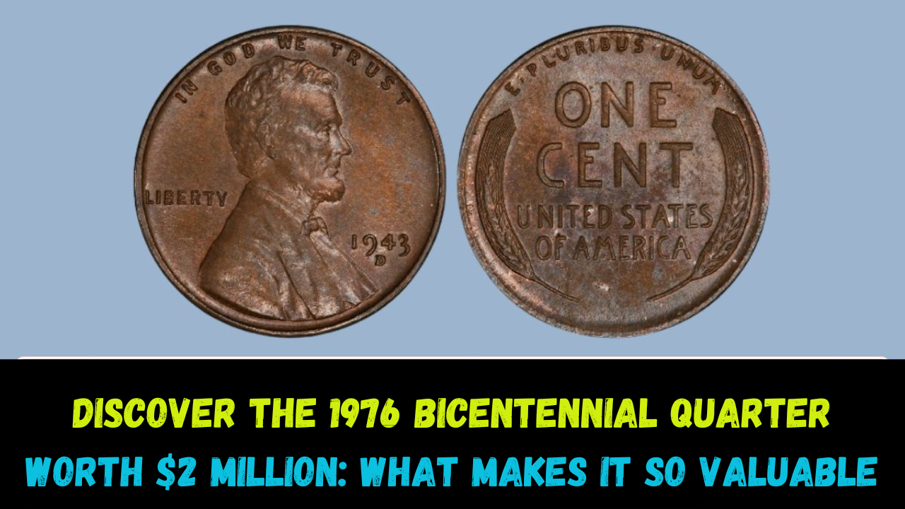 1976 Bicentennial Quarter Worth $2 Million: