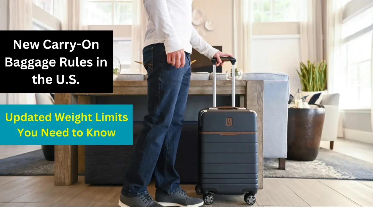 New Carry-On Baggage Rules in the U.S.