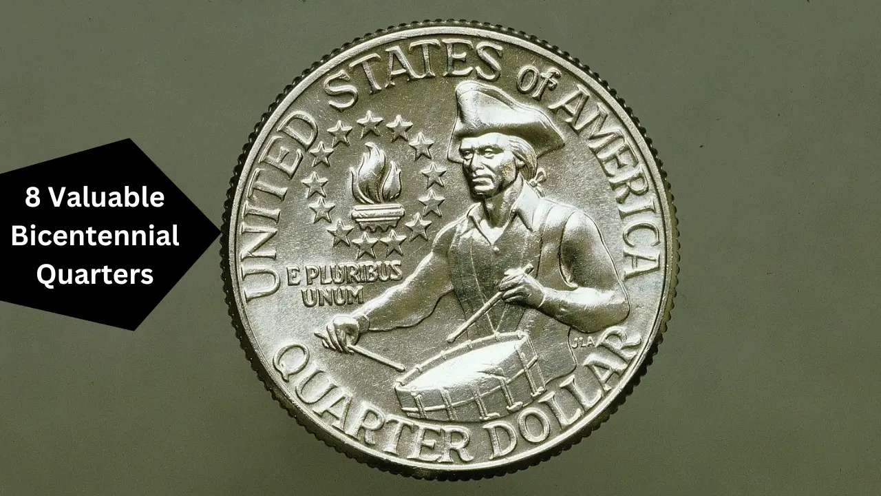 8 Valuable Bicentennial Quarters