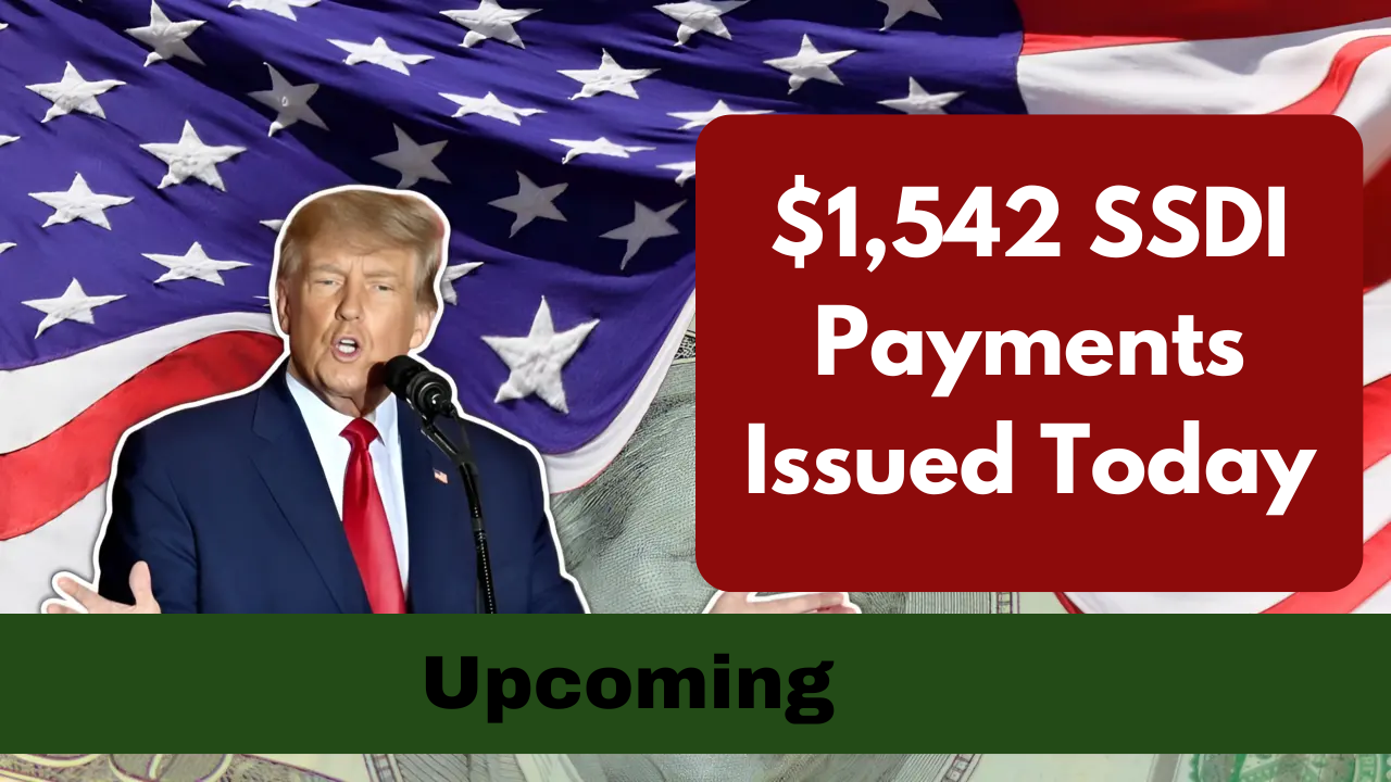 $1,542 SSDI Payments Issued