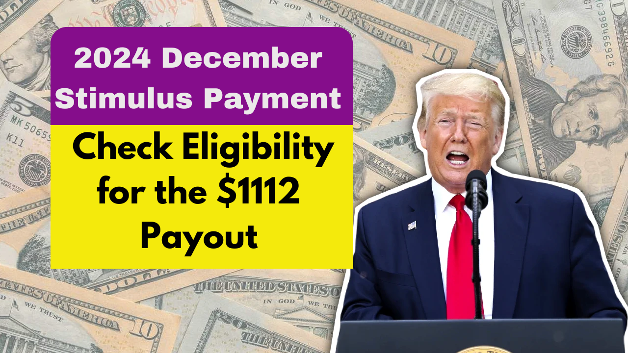 2024 December Stimulus Payment