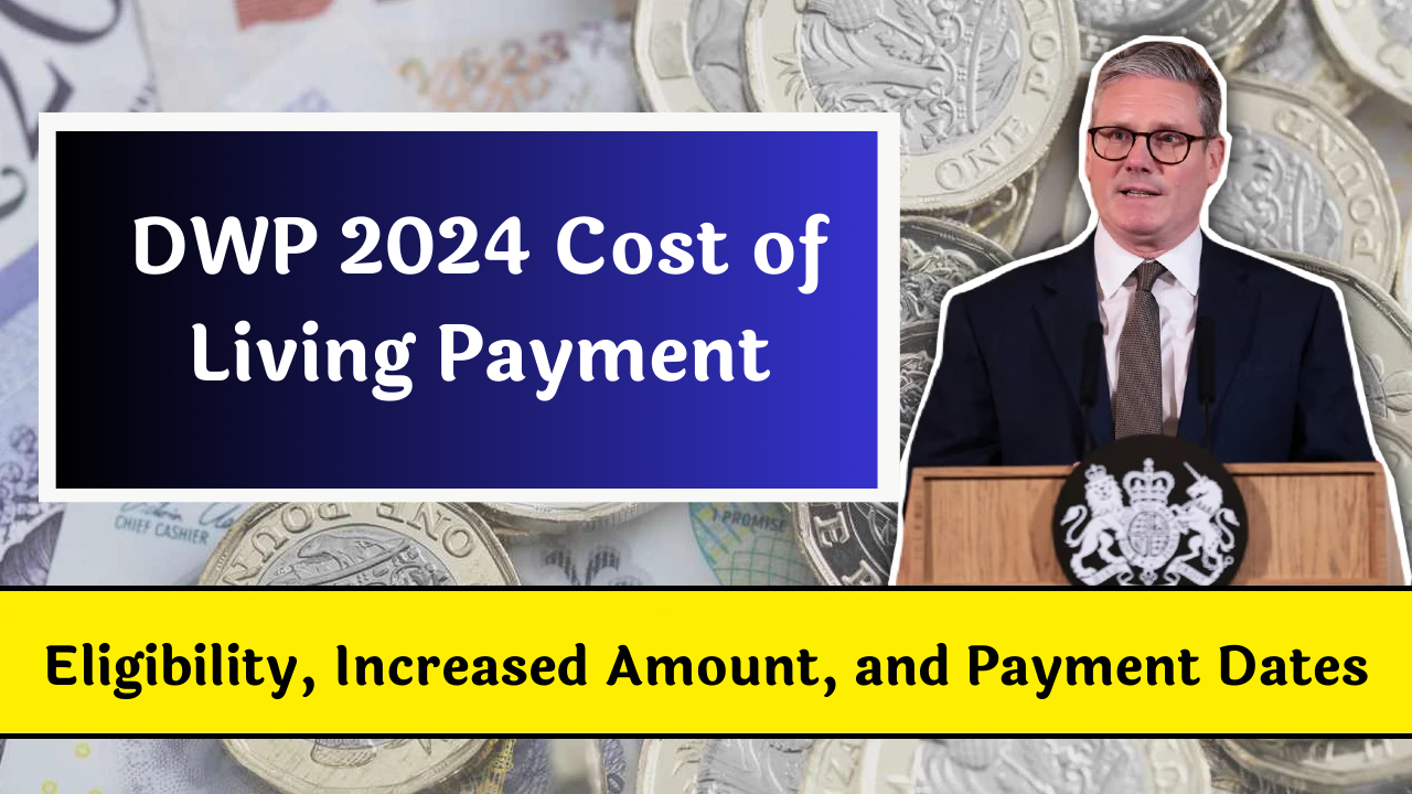 DWP 2024 Cost of Living Payment