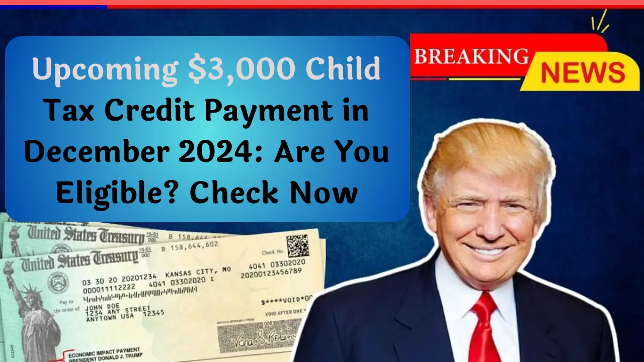 $3,000 Child Tax Credit Payment