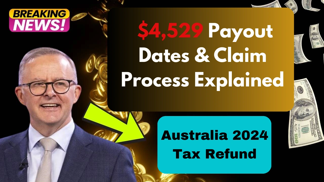 Australia 2024 Tax Refund