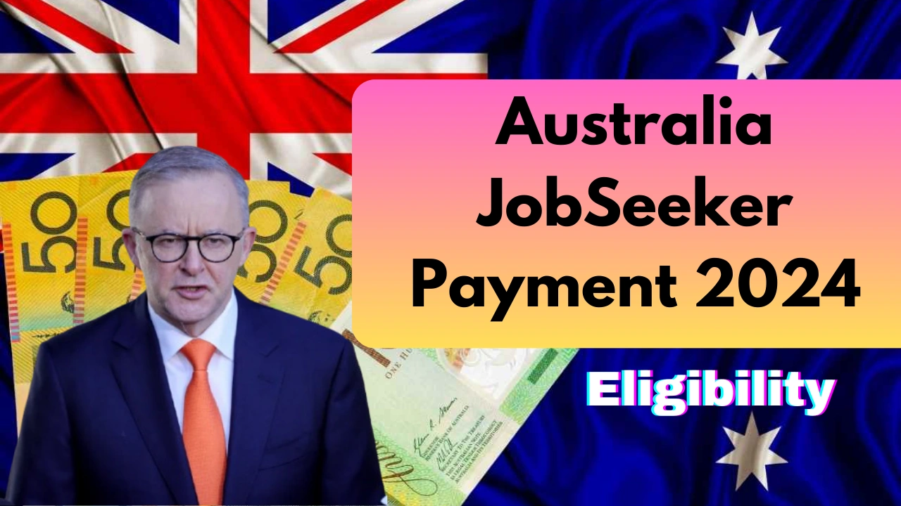 Australia JobSeeker Payment 2024