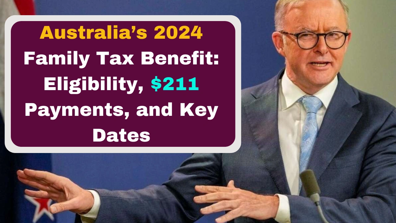 Australia’s 2024 Family Tax Benefit