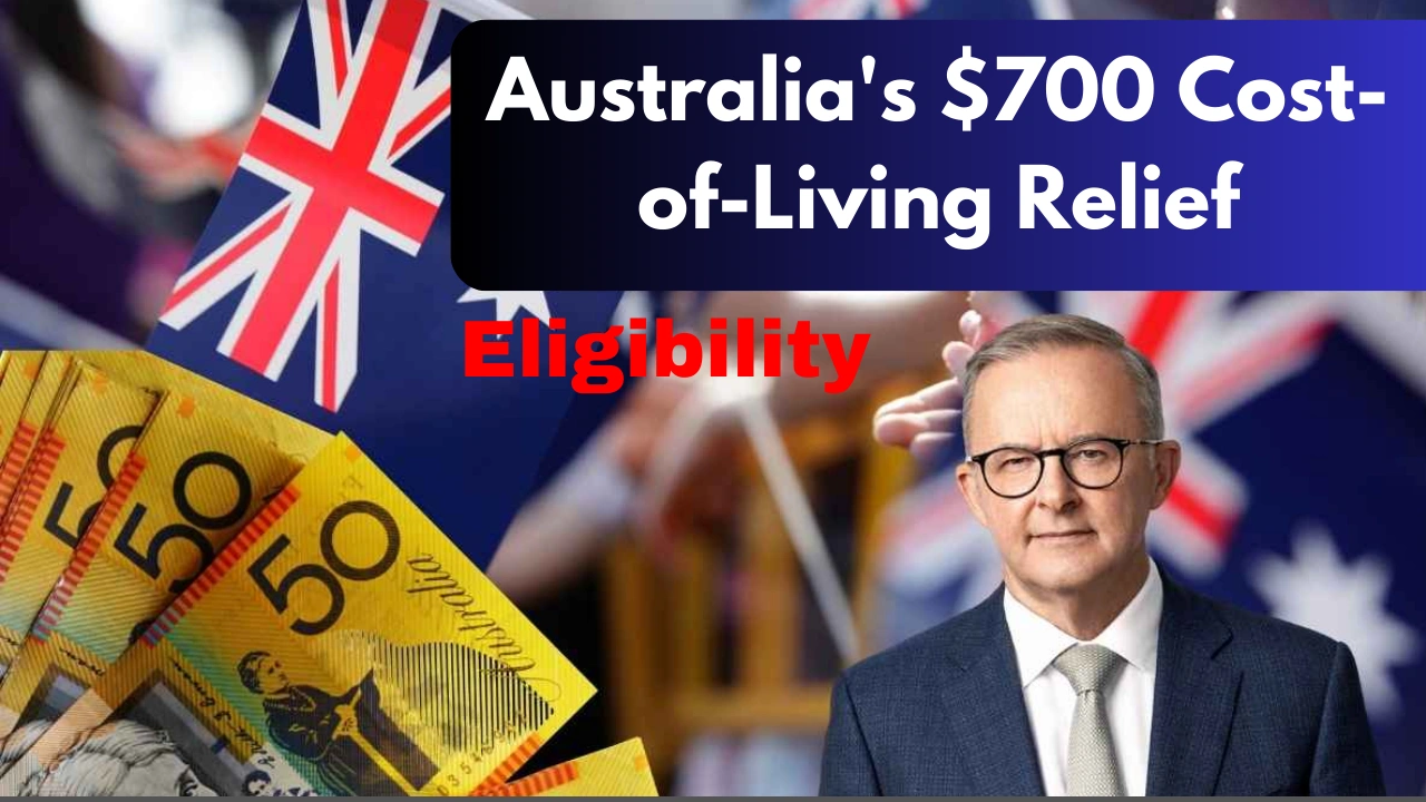 Australia's $700 Cost-of-Living Relief