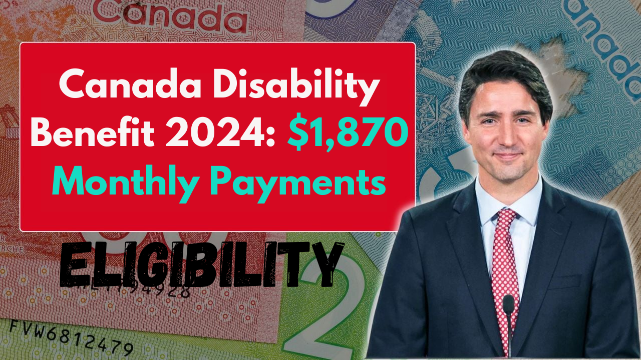 Canada Disability Benefit 2024