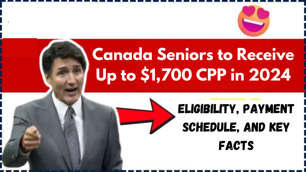 Canada Seniors to Receive Up to $1,700