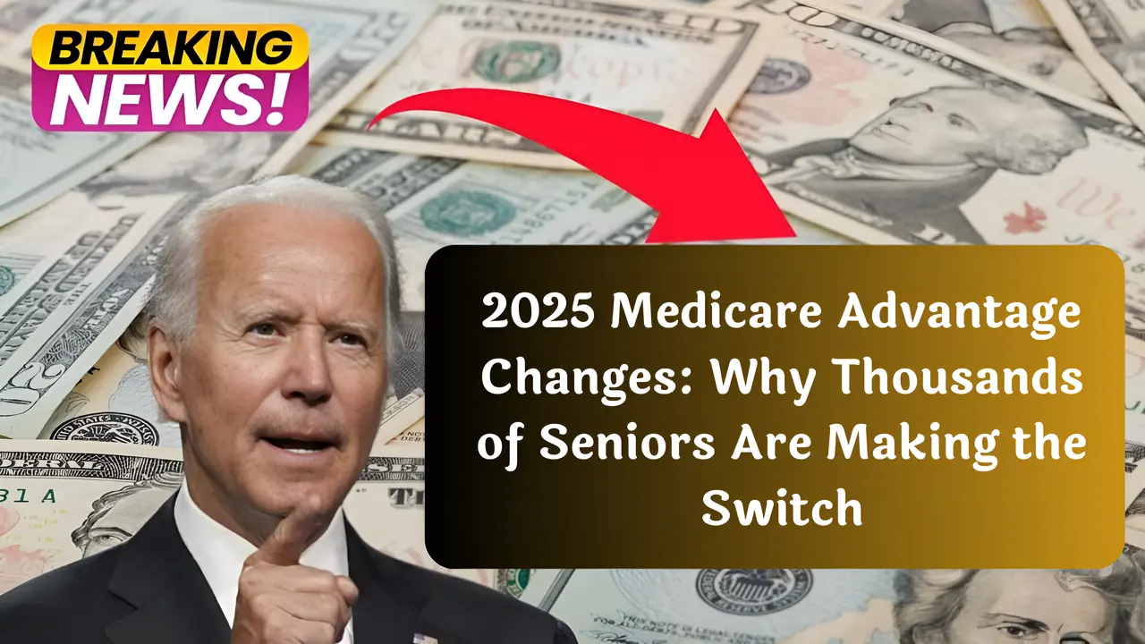 2025 Medicare Advantage Changes