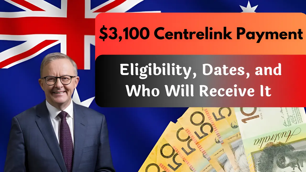 $3,100 Centrelink Payment