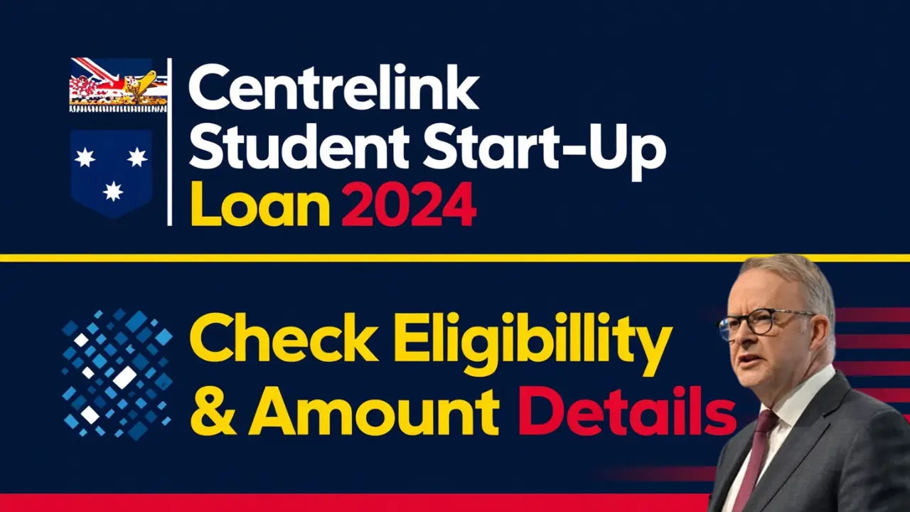 Centrelink Student Start-Up Loan 2024