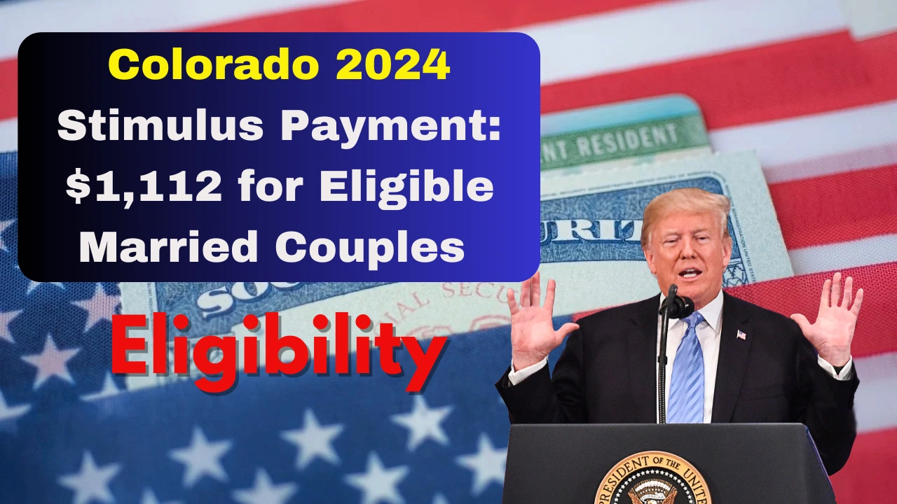 Colorado 2024 Stimulus Payment