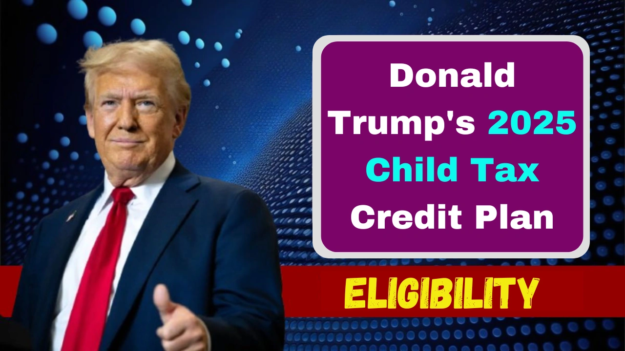 Donald Trump's 2025 Child Tax