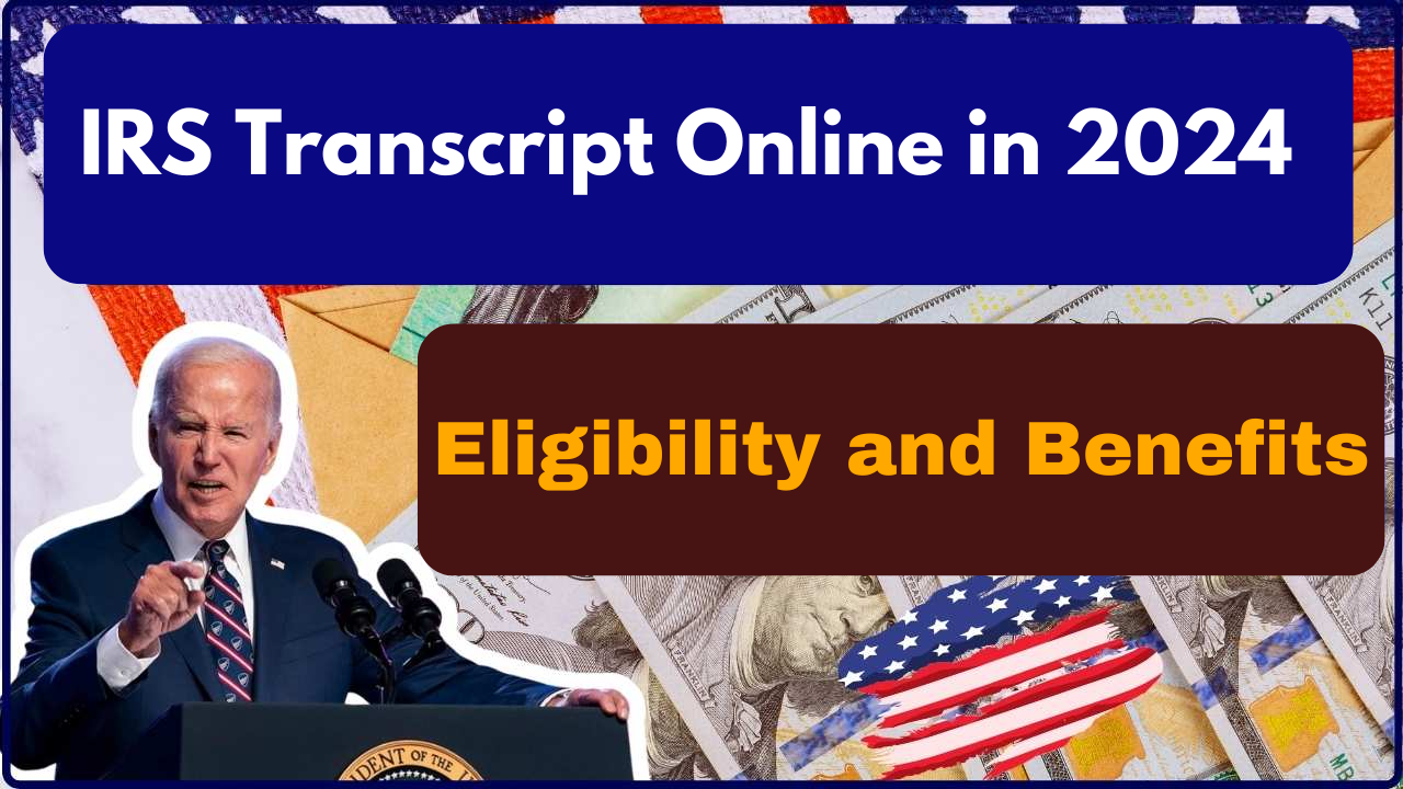 IRS Transcript Online in 2024