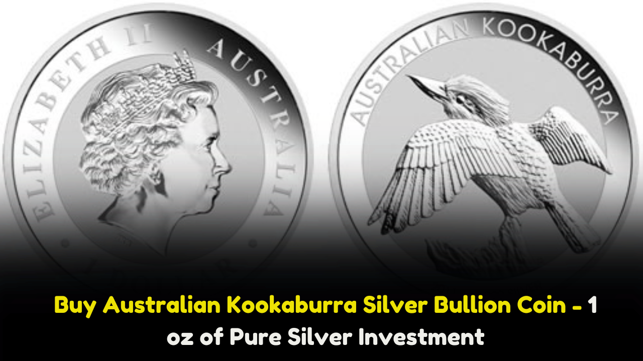 Buy Australian Kookaburra Silver Bullion Coin