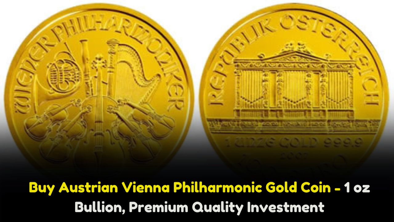 Buy Austrian Vienna Philharmonic Gold Coin