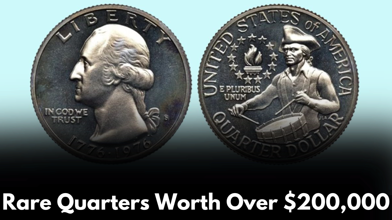 Rare Quarters Worth Over $200,000