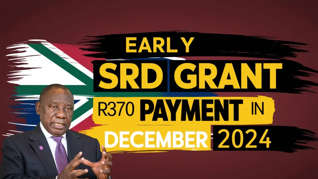 SASSA's December 2024 SRD Grant R370 Payment