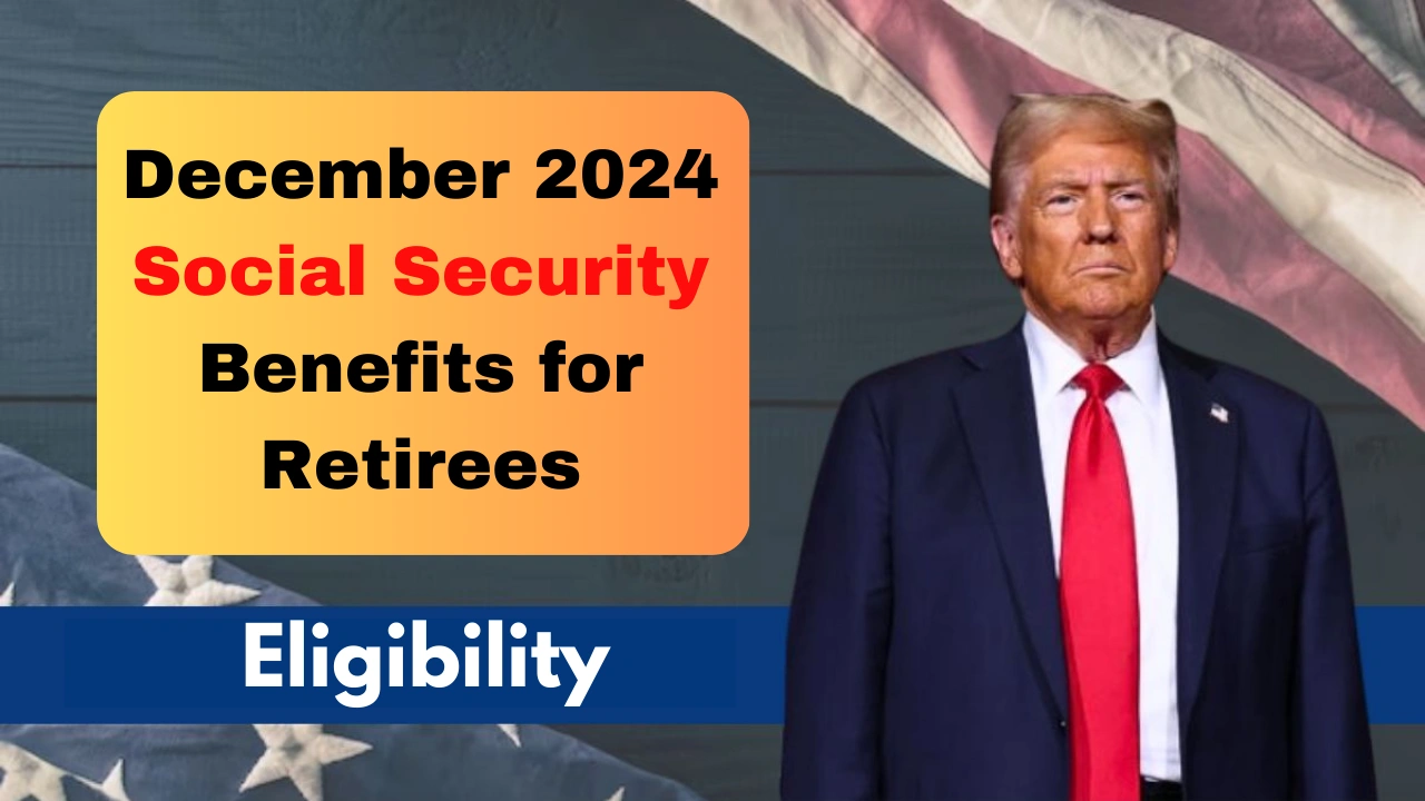 Social Security Benefits for Retirees