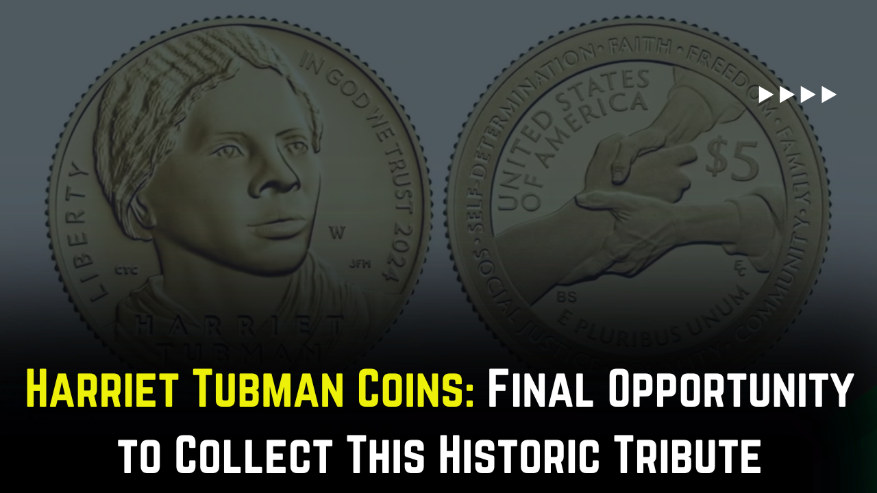 Harriet Tubman Coins: