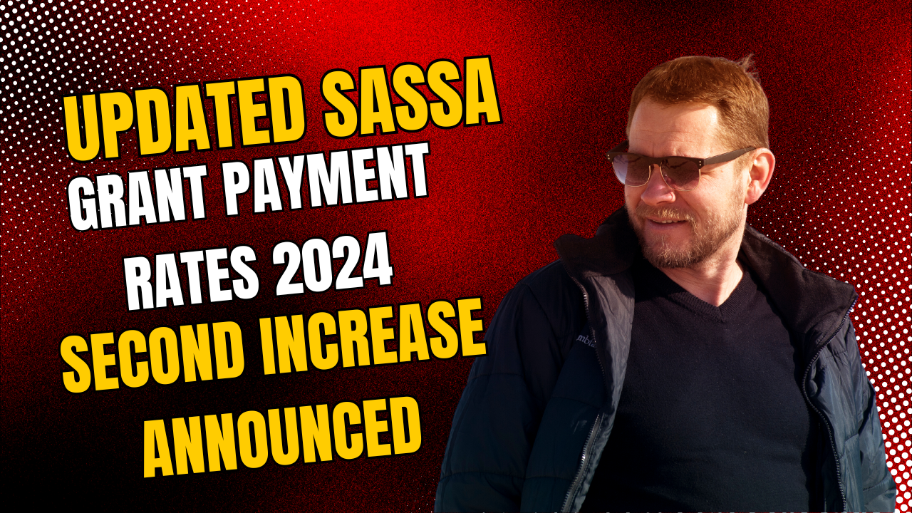 Updated SASSA Grant Payment Rates 2024: