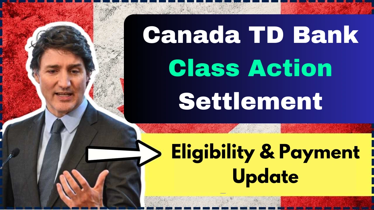 TD Bank Class Action Settlement