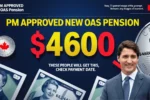 $4600 Increase to OAS Pension