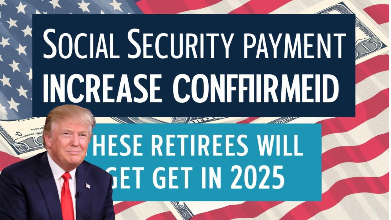 2025 Social Security Payment Increase