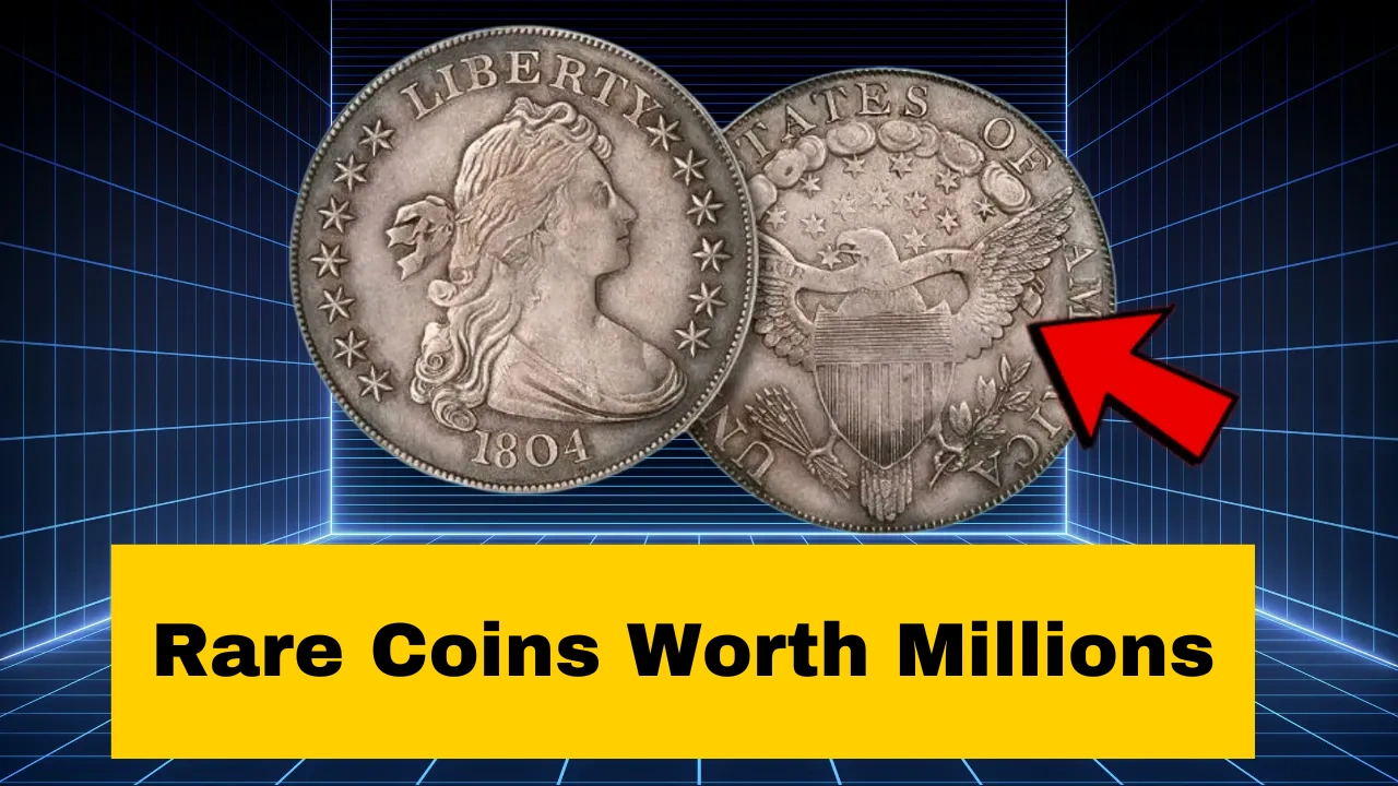 Rare Coins Worth Millions