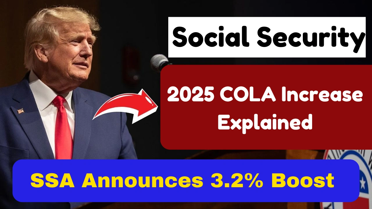 2025 COLA Increase Explained: