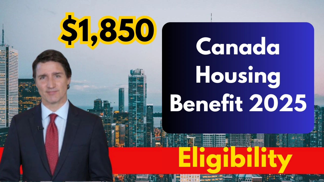 Canada Housing Benefit 2025