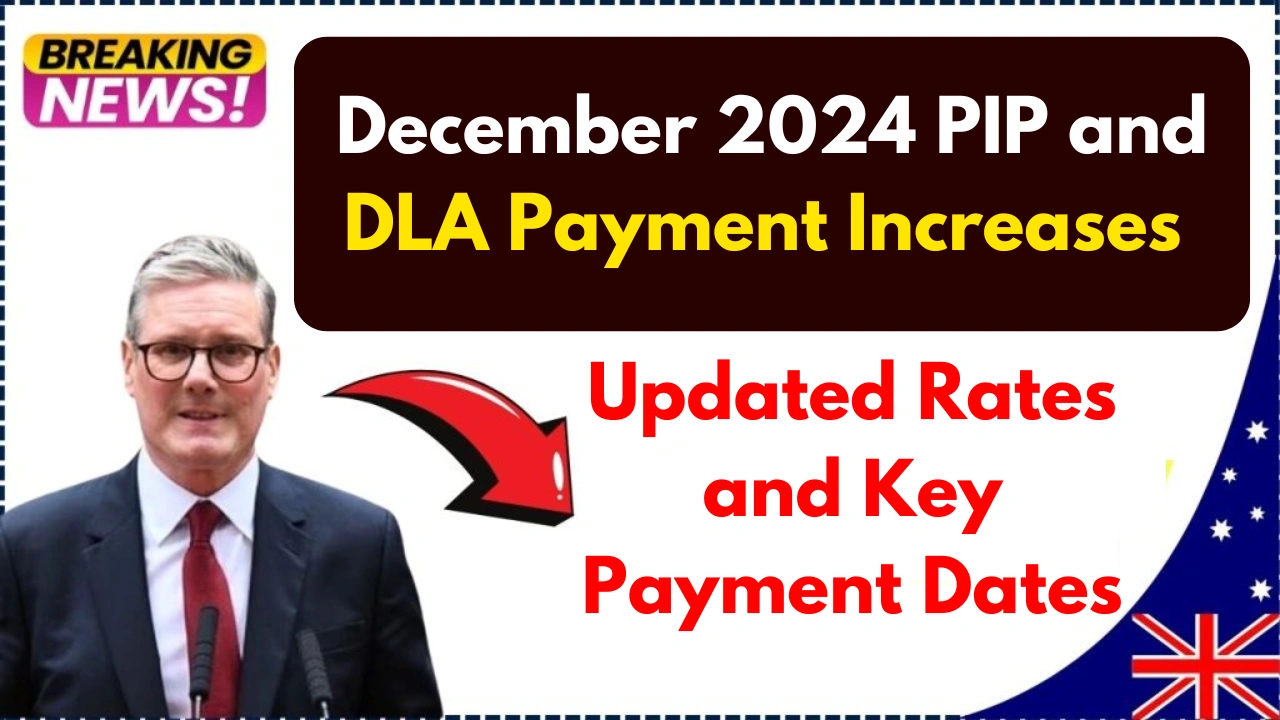 2024 PIP and DLA Payment Increases