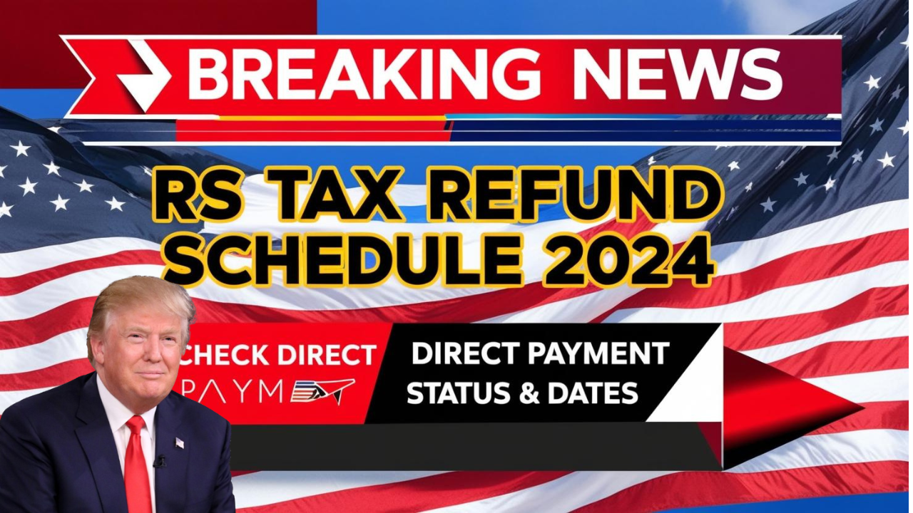 IRS Tax Refund Schedule