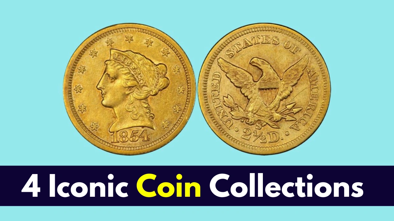 4 Iconic Coin Collections