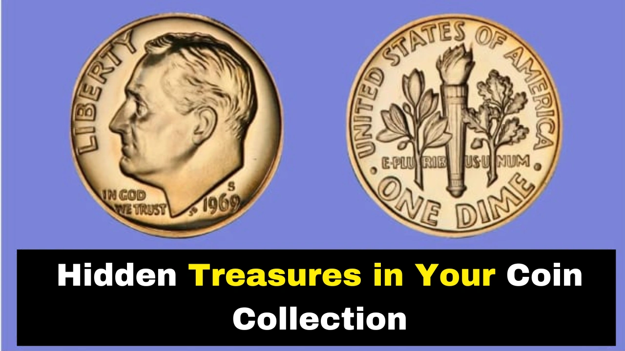 Hidden Treasures in Your Coin Collection