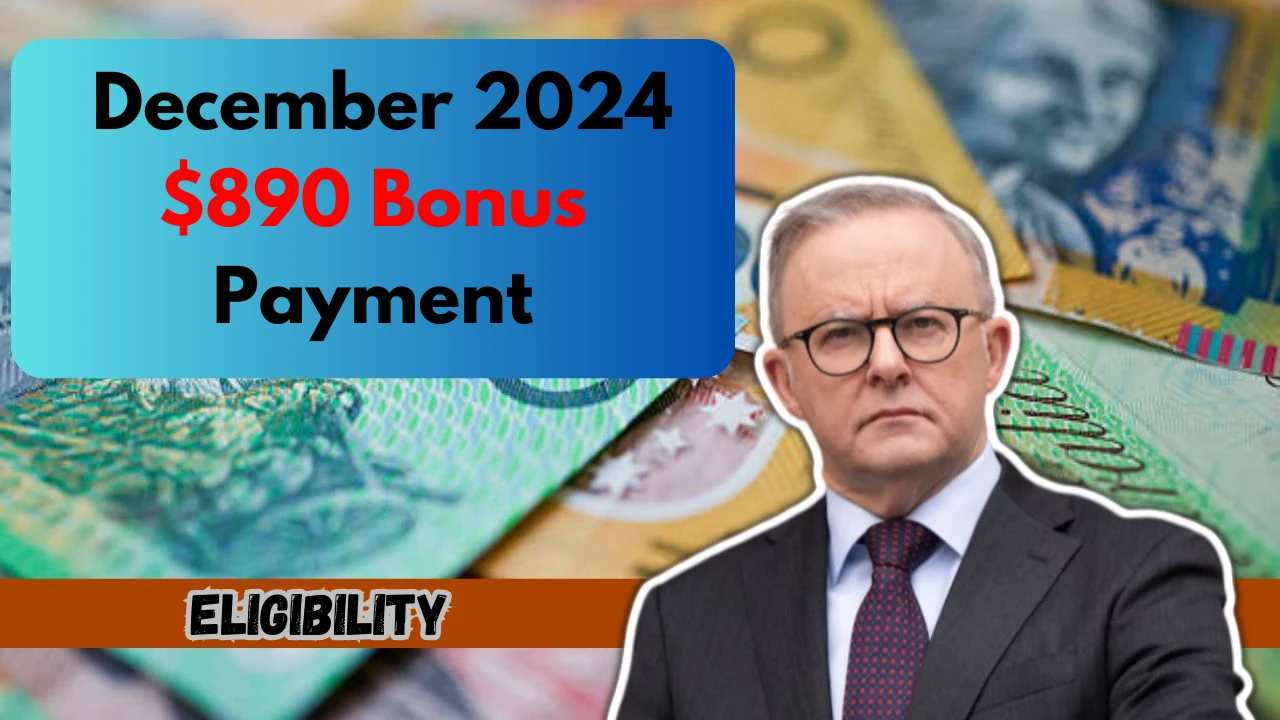 December 2024 $890 Bonus Payment