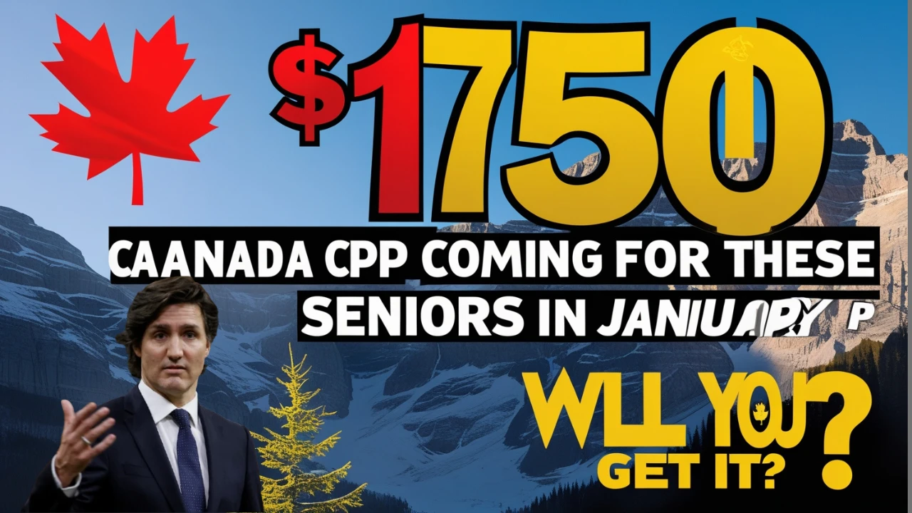 Canada's $1,750 CPP Benefit for Seniors