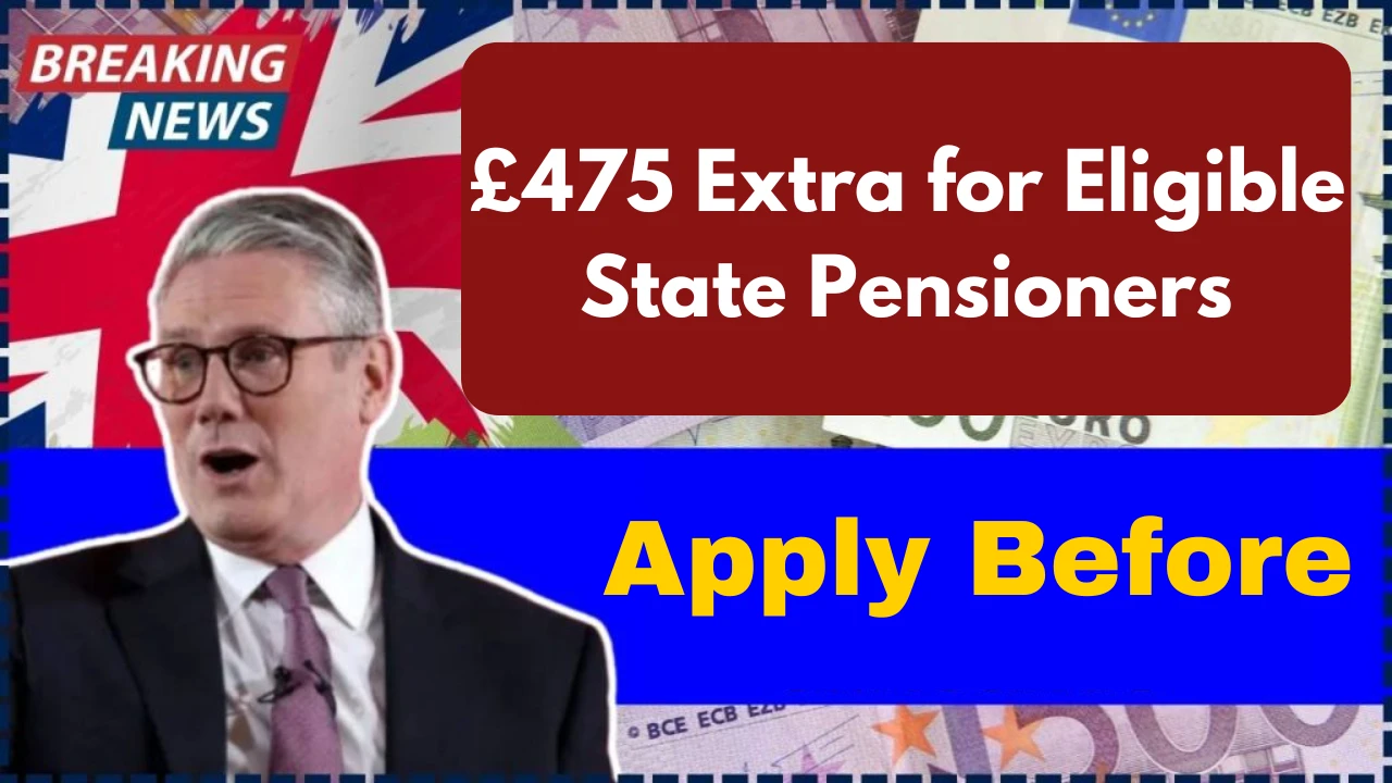 £475 Extra for Eligible State Pensioners