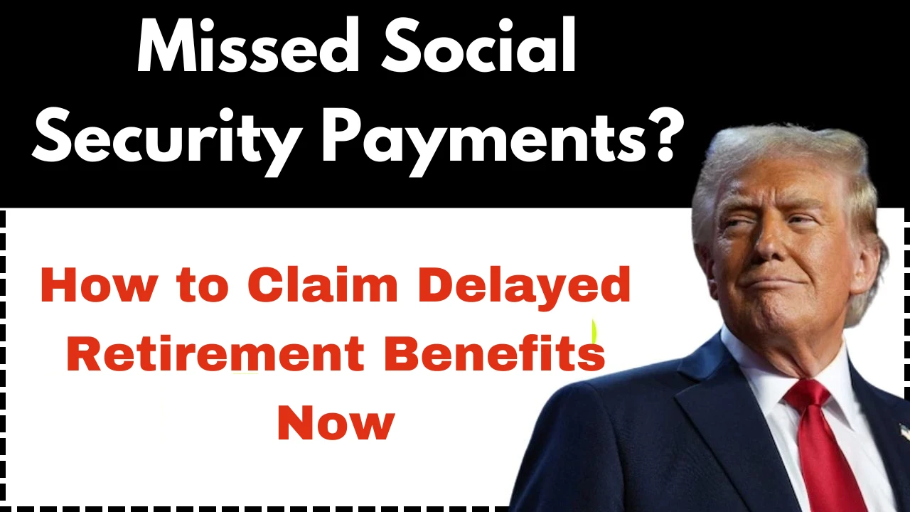 Missed Social Security Payments