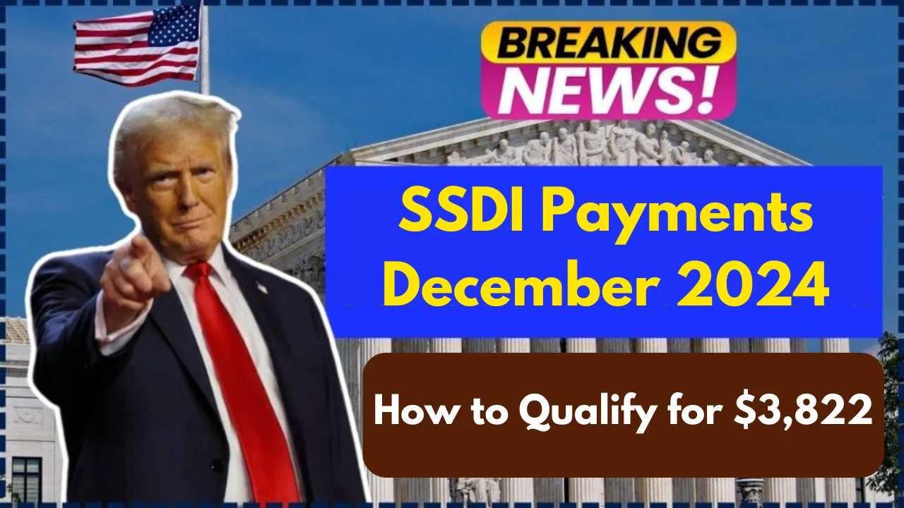 SSDI Payments December 2024