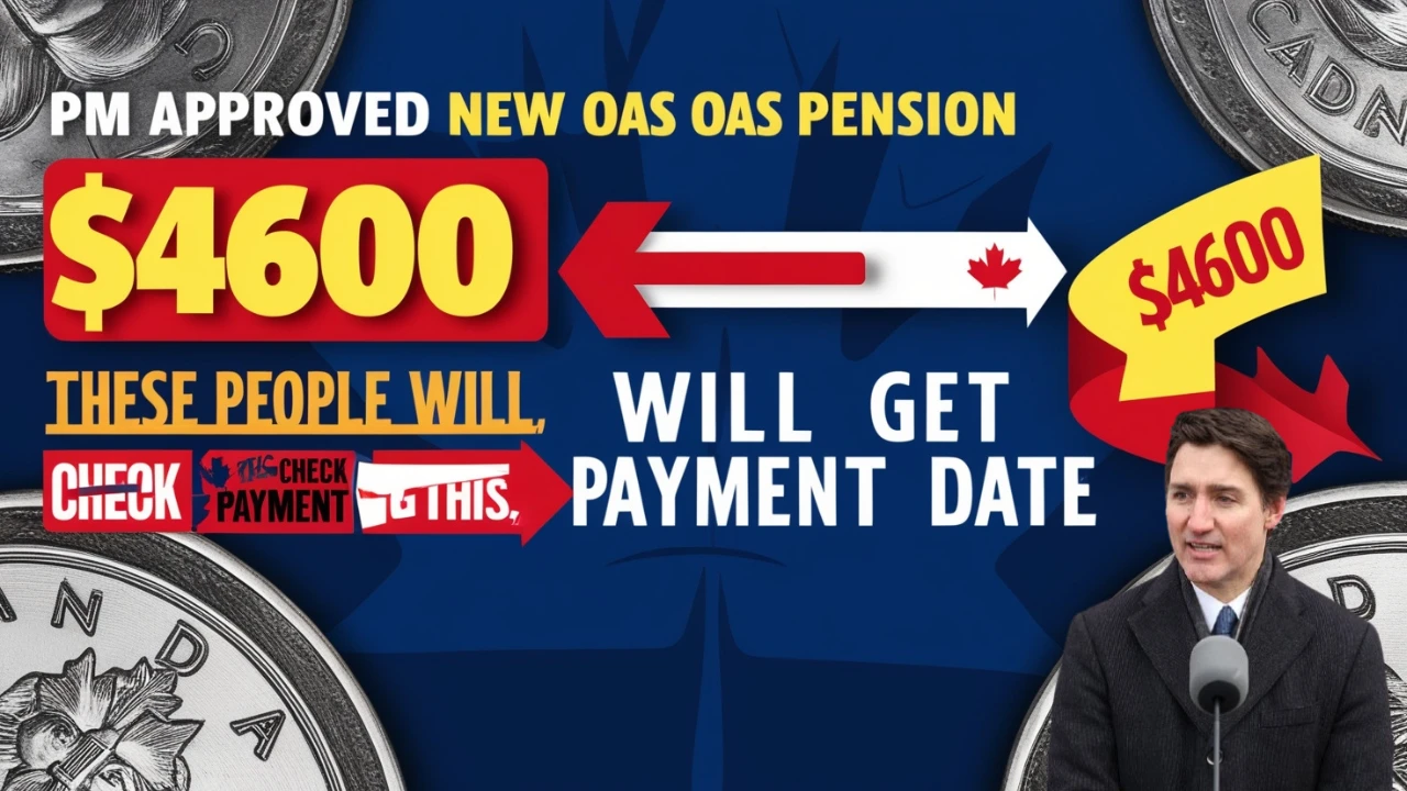 $4,600 OAS Pension Boost