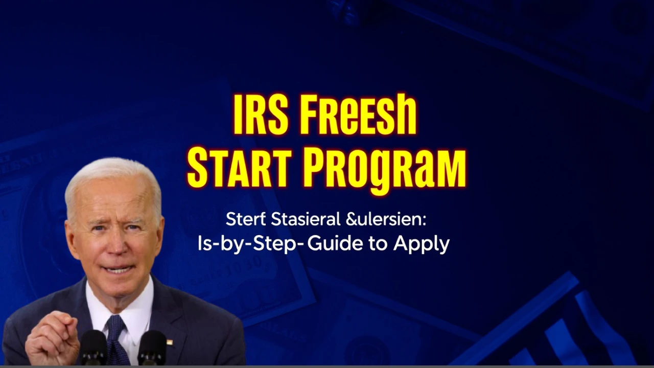 IRS Fresh Start Program