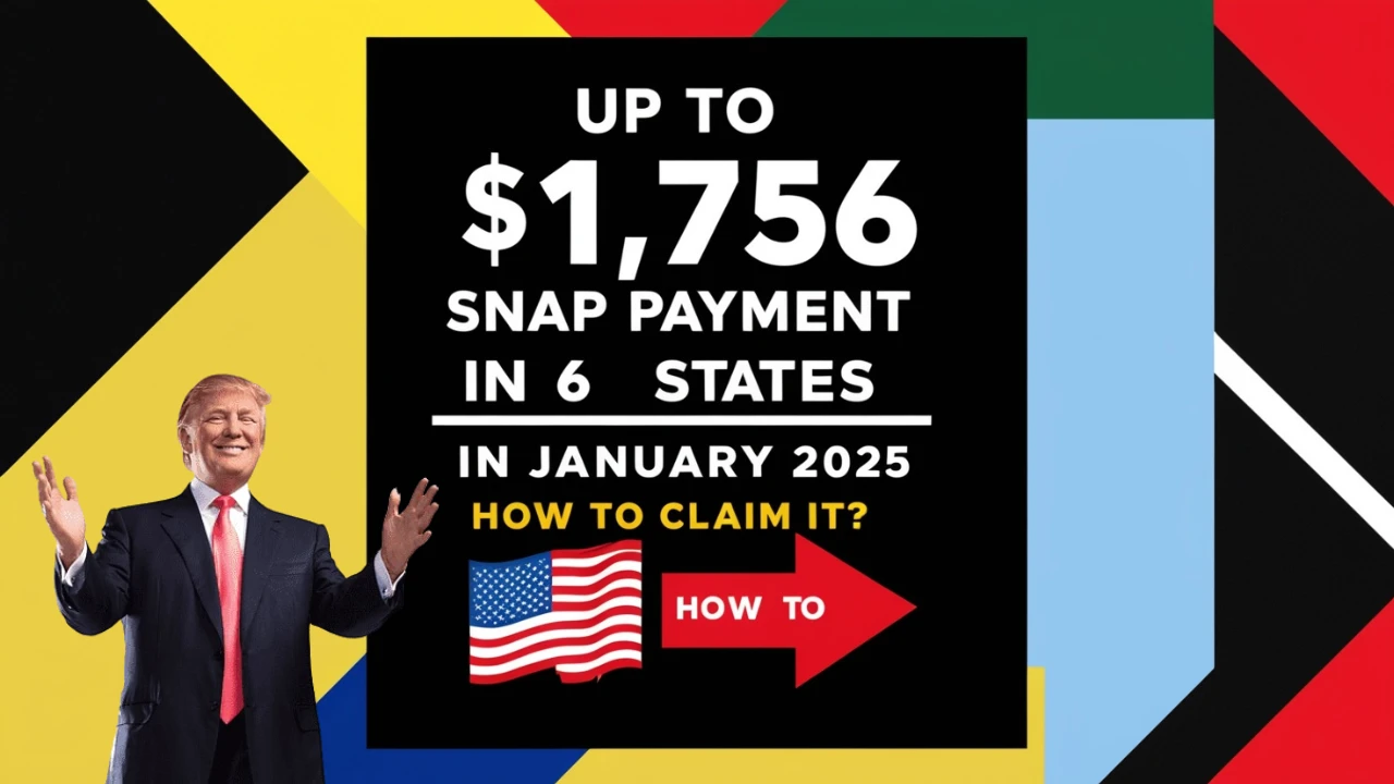 $1,756 SNAP Payment in 6 States