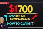 2025 ACTC Refund