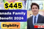 Canada Family Benefit 2024