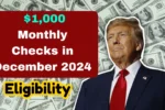 $1,000 Monthly Checks in December 2024