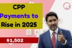 CPP Payments to Rise in 2025