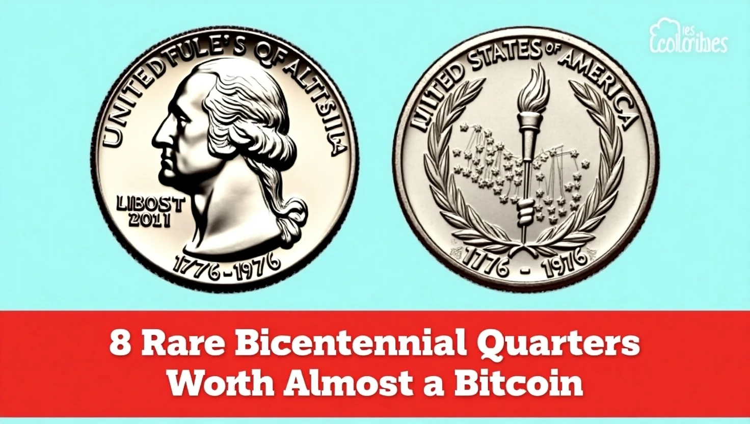 8 Rare Bicentennial Quarters Worth