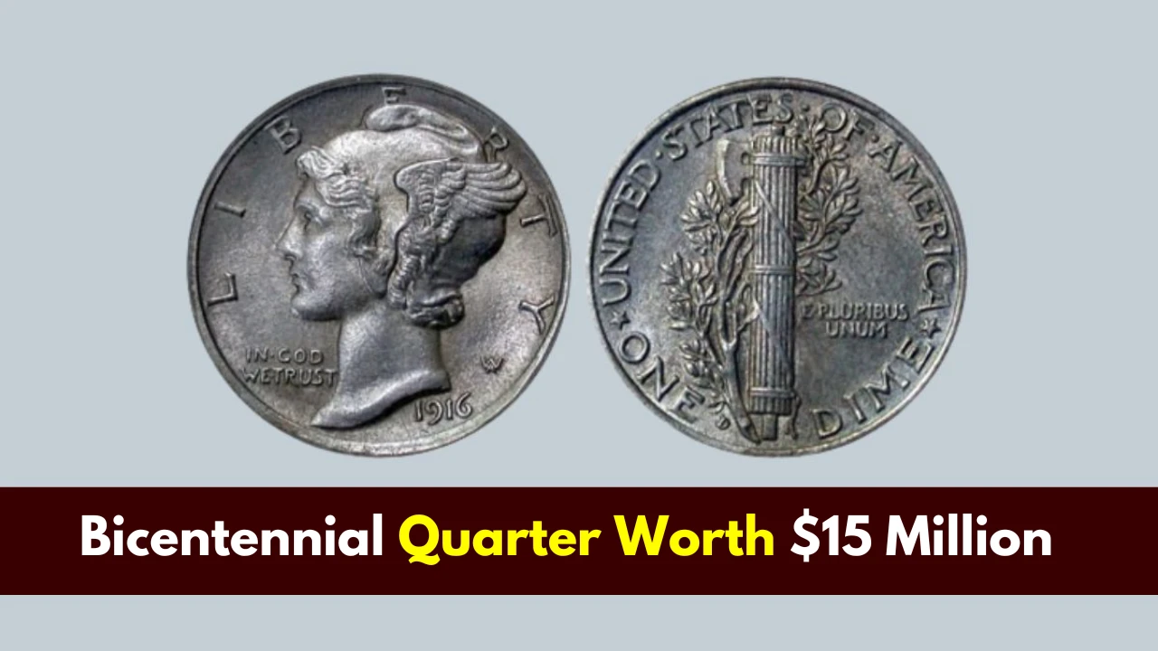 Bicentennial Quarter Worth $15 Million